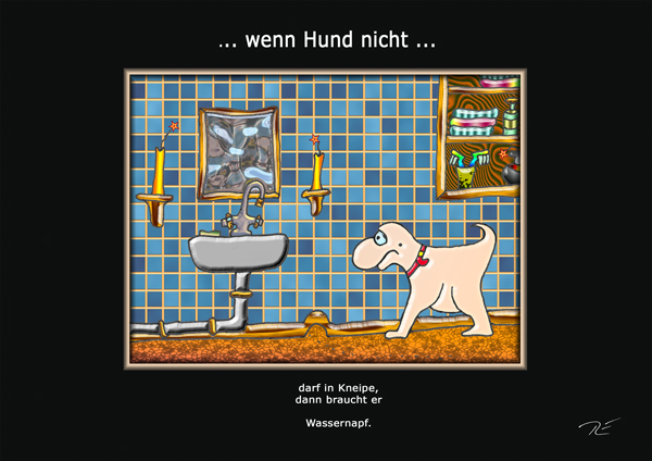 ... wenn Hund nicht ...