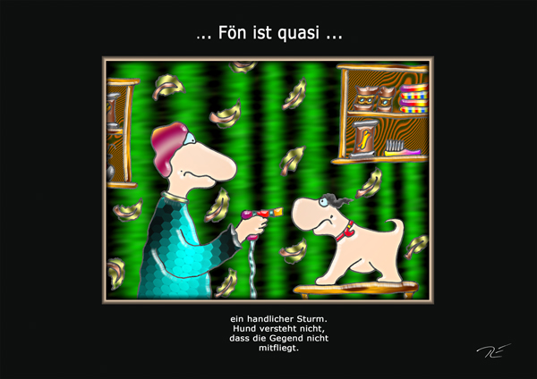 ... F&ouml;n ist quasi ...