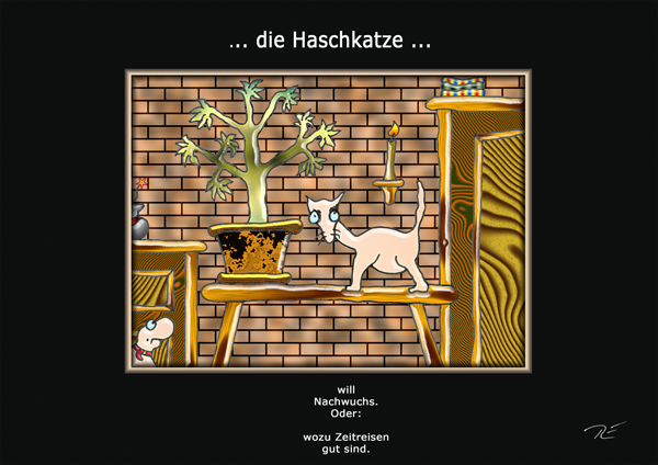 ... die Haschkatze ...