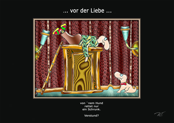 ... vor der Liebe ...