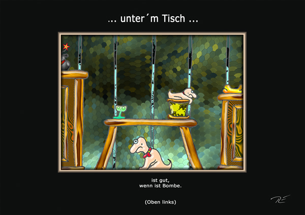 ... unter´m Tisch ...