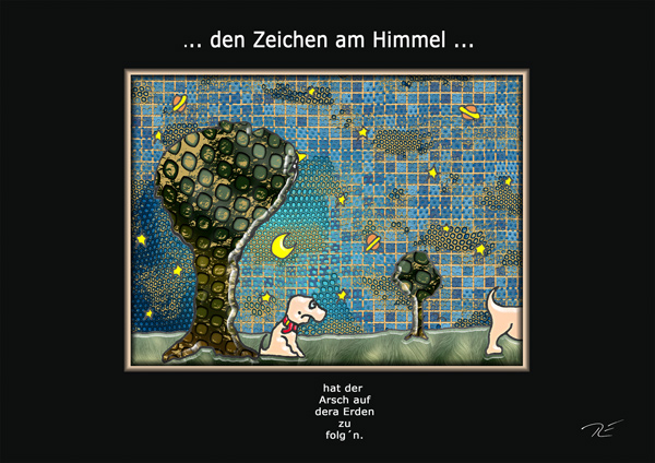 ... den Zeichen am Himmel ...