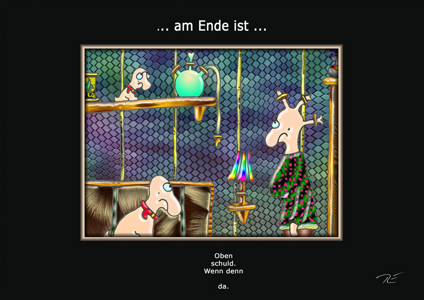 ... am Ende ist ...