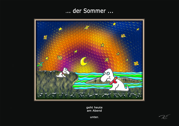 ... der Sommer ...