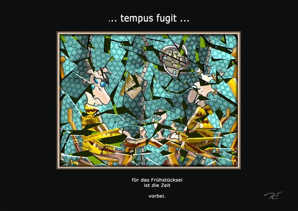 ... tempus fugit ...