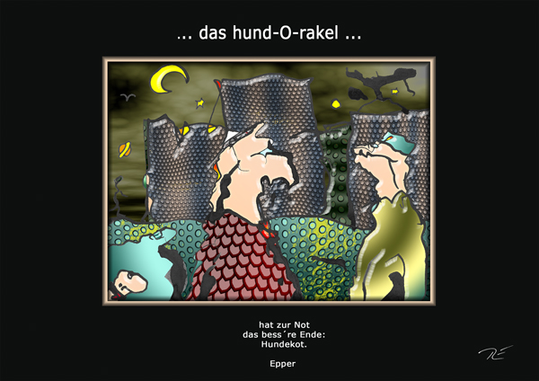 ... das hund-O-rakel genehmigt ...