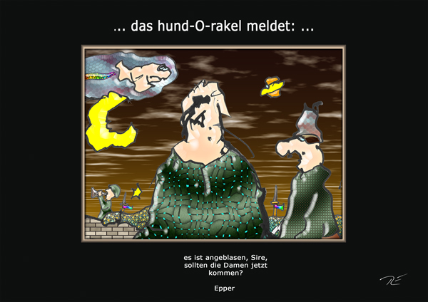 ... das hund-O-rakel genehmigt ...