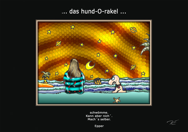 ... das hund-O-rakel genehmigt ...