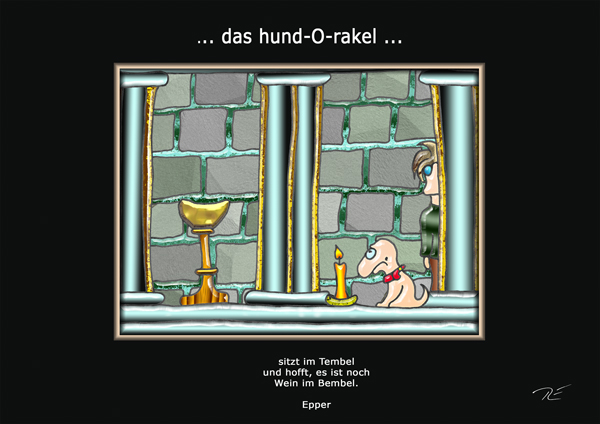 ... das hund-O-rakel genehmigt ...