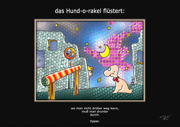 ... das hund-O-rakel genehmigt ...