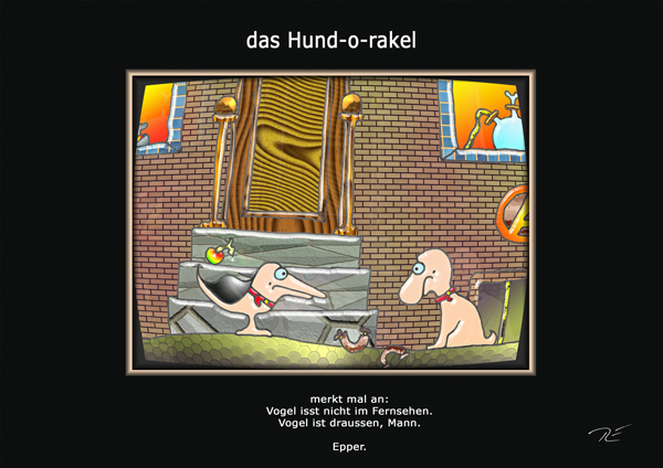 ... das hund-O-rakel genehmigt ...