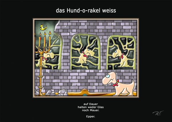 ... das hund-o-rakel ...