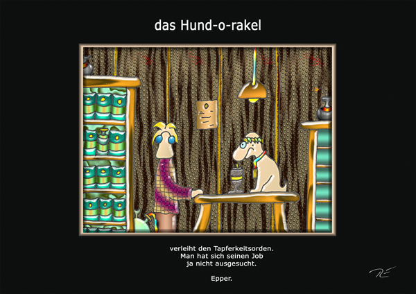 ... das hund-o-rakel ...