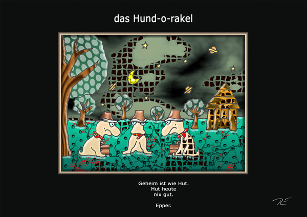 ... das hund-o-rakel ...