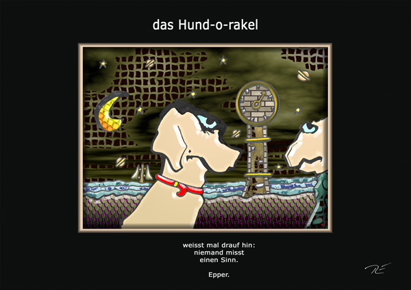 ... das hund-o-rakel ...