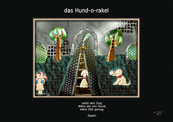 ... das hund-o-rakel ...