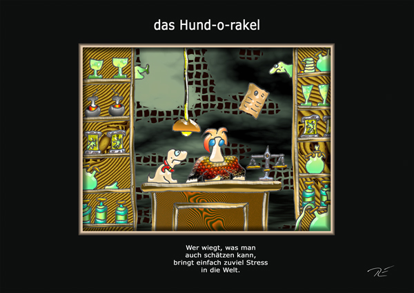 ... das hund-o-rakel ...