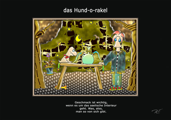 ... das hund-o-rakel ...