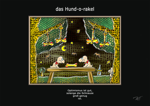 ... das hund-o-rakel ...