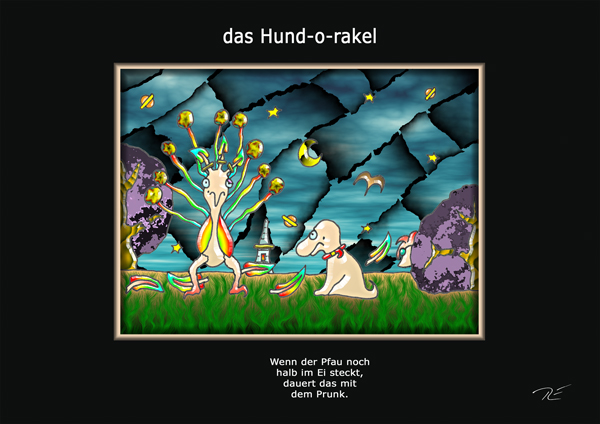 ... das hund-o-rakel ...