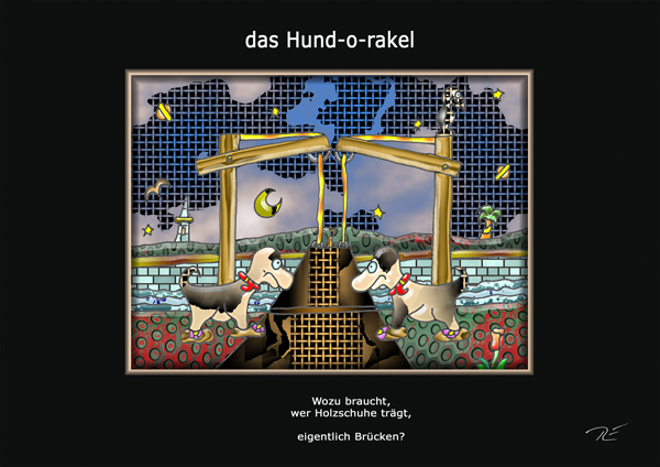 ... das hund-o-rakel ...