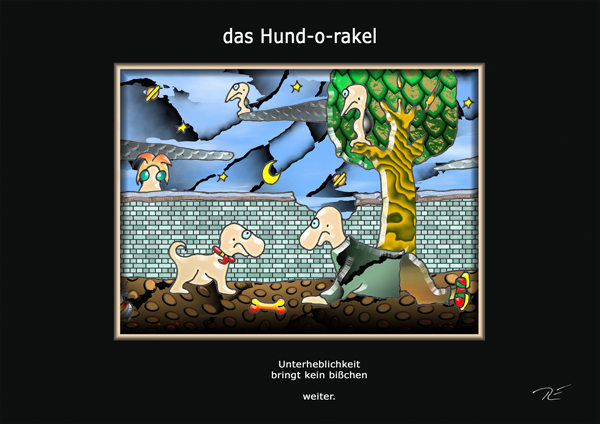 ... das hund-o-rakel ...