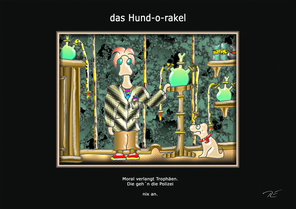 ... das hund-o-rakel ...