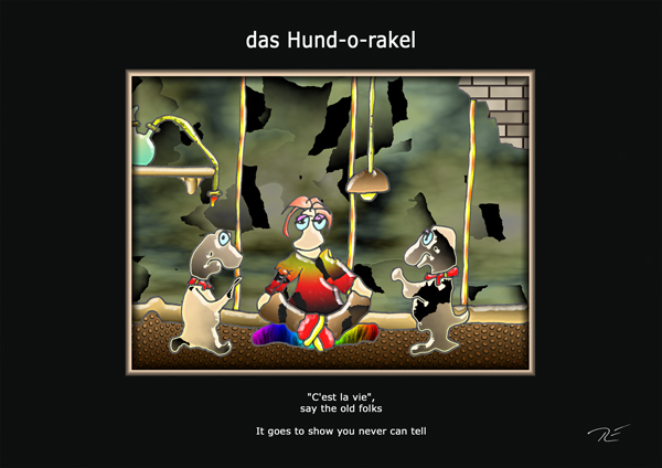 ... das hund-o-rakel ...