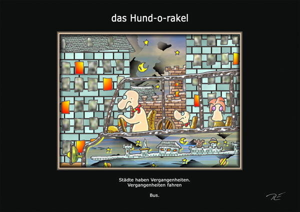 ... das hund-o-rakel ...