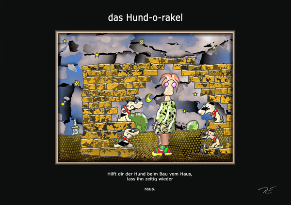 ... das hund-o-rakel ...