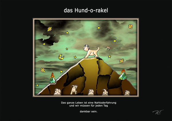 ... das hund-o-rakel ...