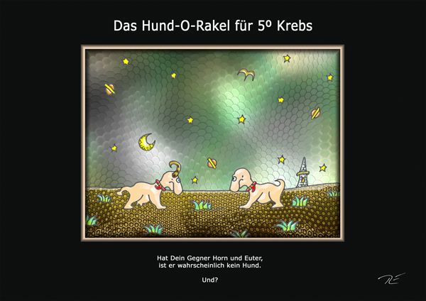 ... das hund-o-rakel ...