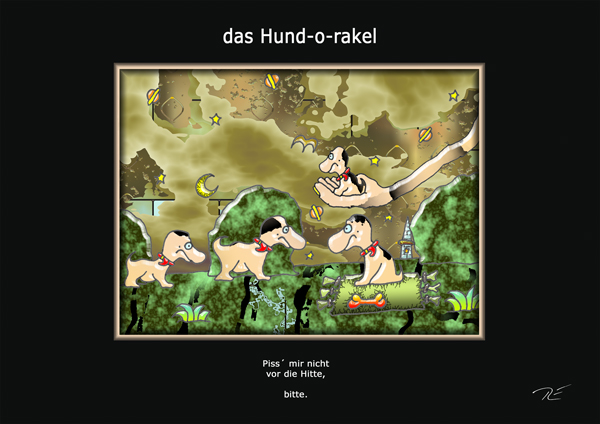 ... das hund-o-rakel ...