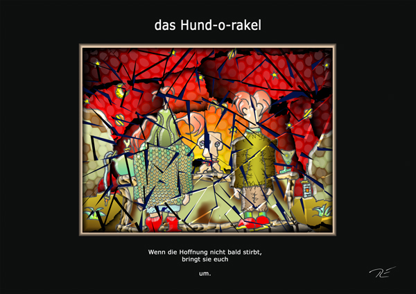 ... das hund-o-rakel ...