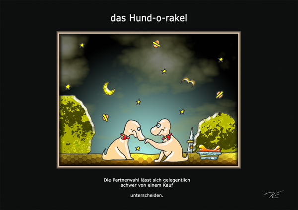 ... das hund-o-rakel ...
