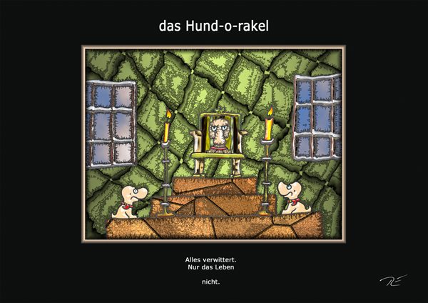 ... das hund-o-rakel ...