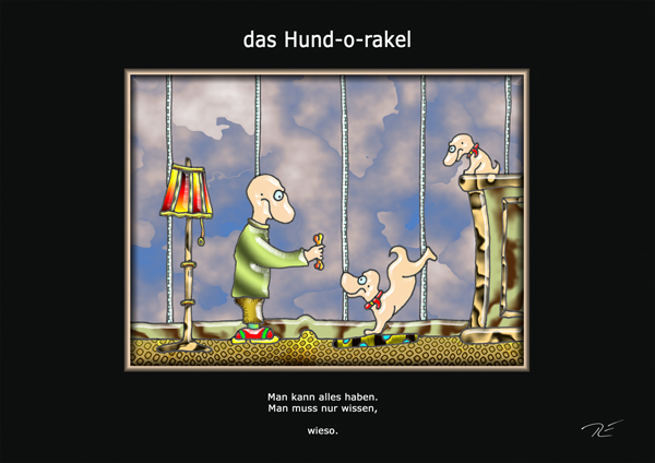 ... das hund-o-rakel ...