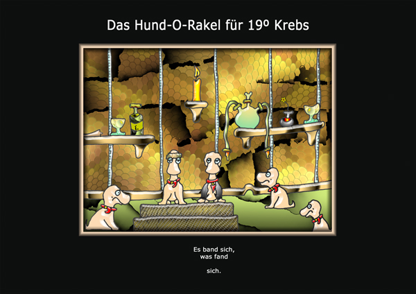 ... das hund-o-rakel ...