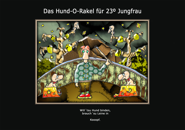 ... das hund-o-rakel ...