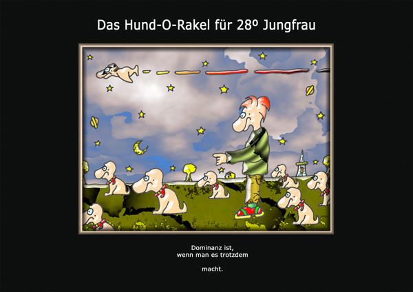 ... das hund-o-rakel ...