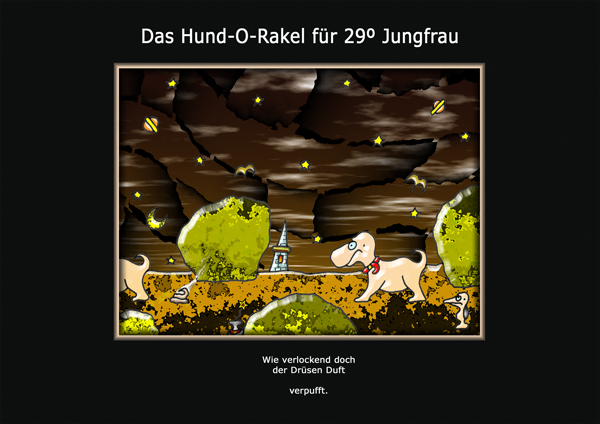 ... das hund-o-rakel ...