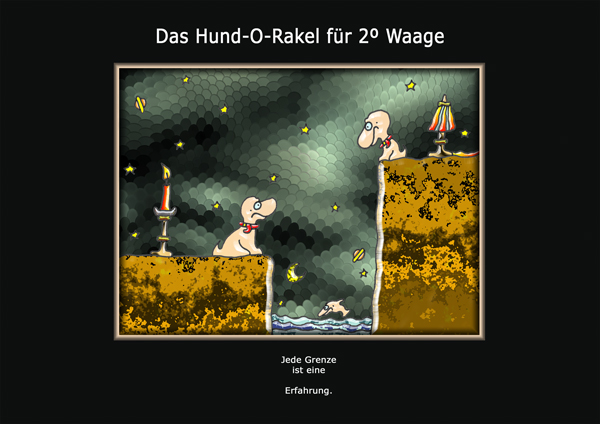 ... das hund-o-rakel ...