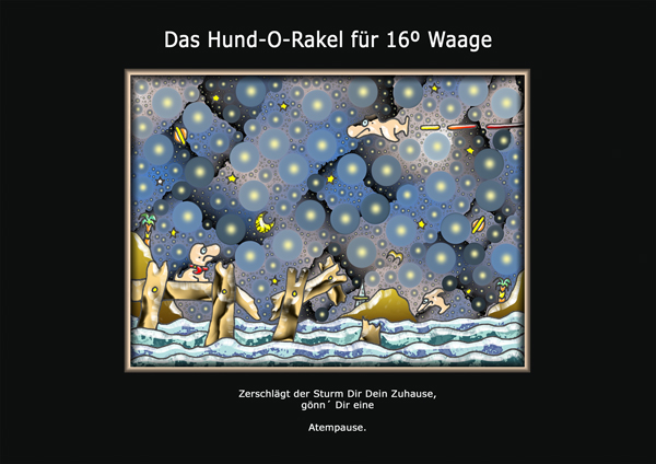 ... das hund-o-rakel ...