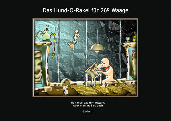 ... das hund-o-rakel ...