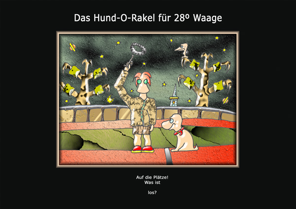 ... das hund-o-rakel ...