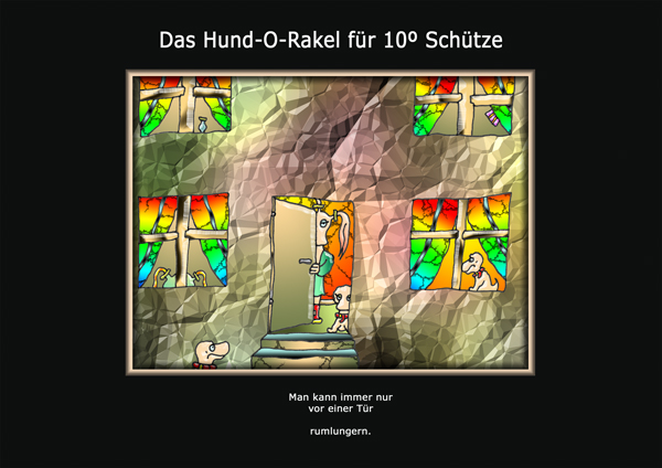 ... das hund-o-rakel ...