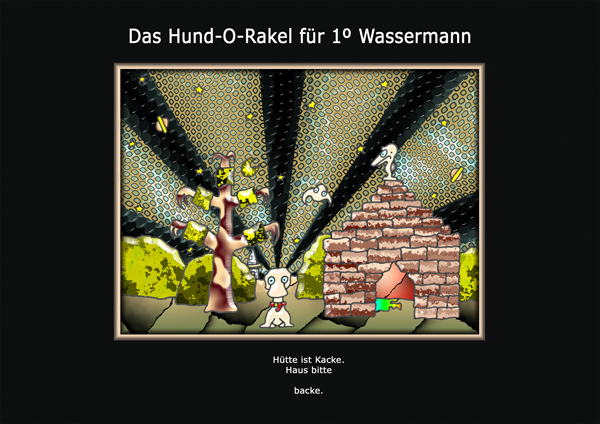 ... das hund-o-rakel ...