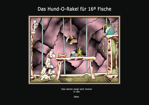 ... das hund-o-rakel ...