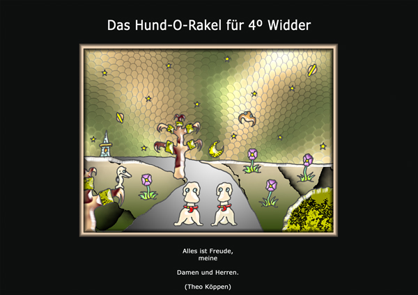 ... das hund-o-rakel ...