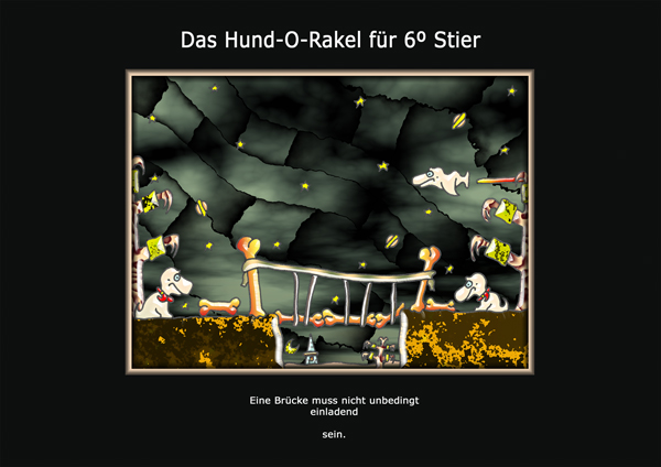 ... das hund-o-rakel ...